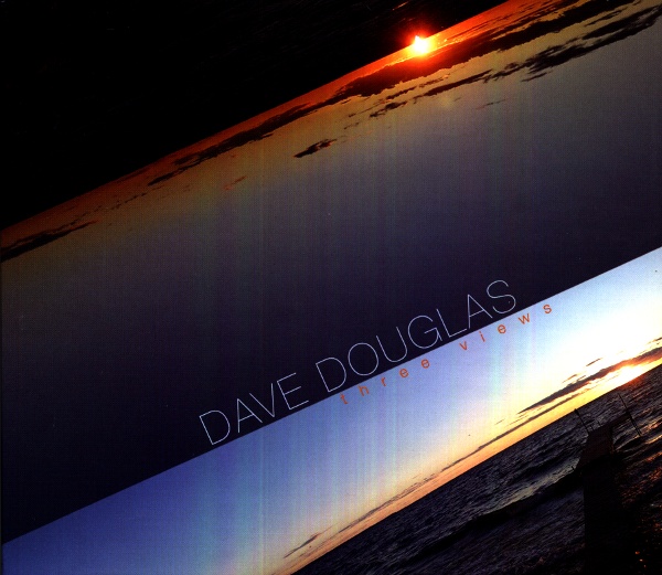 DAVE DOUGLAS - Three Views [GPS Vol 1-3] cover 